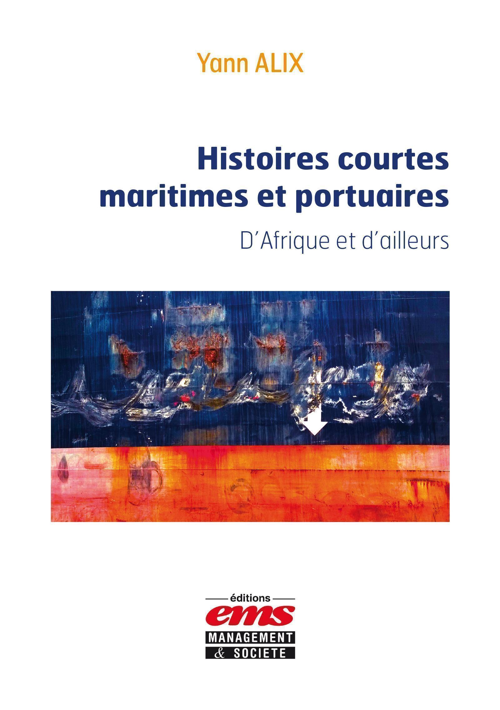 Histoires courtes maritimes et portuaires