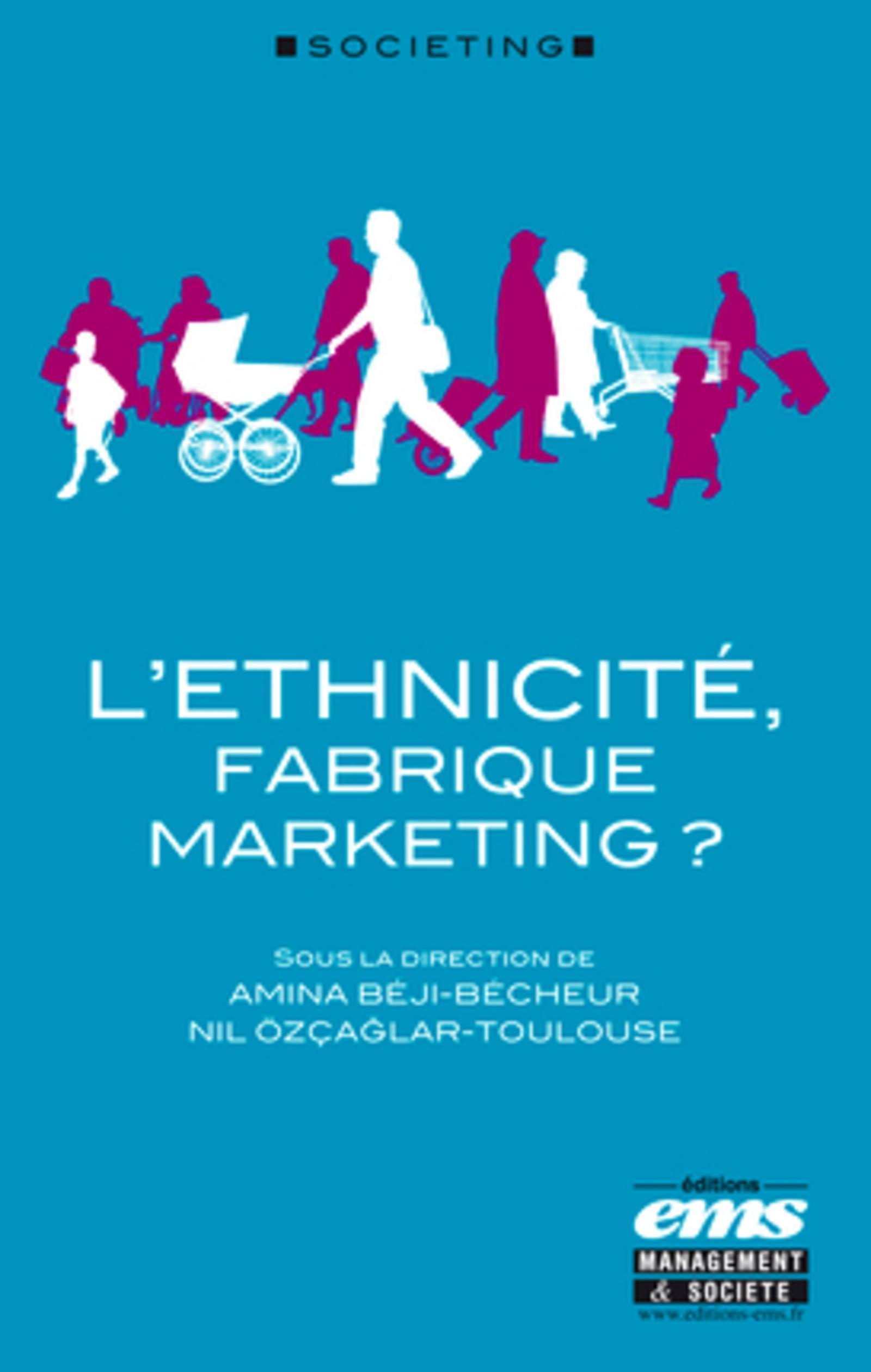 L'ethnicité, fabrique marketing ?