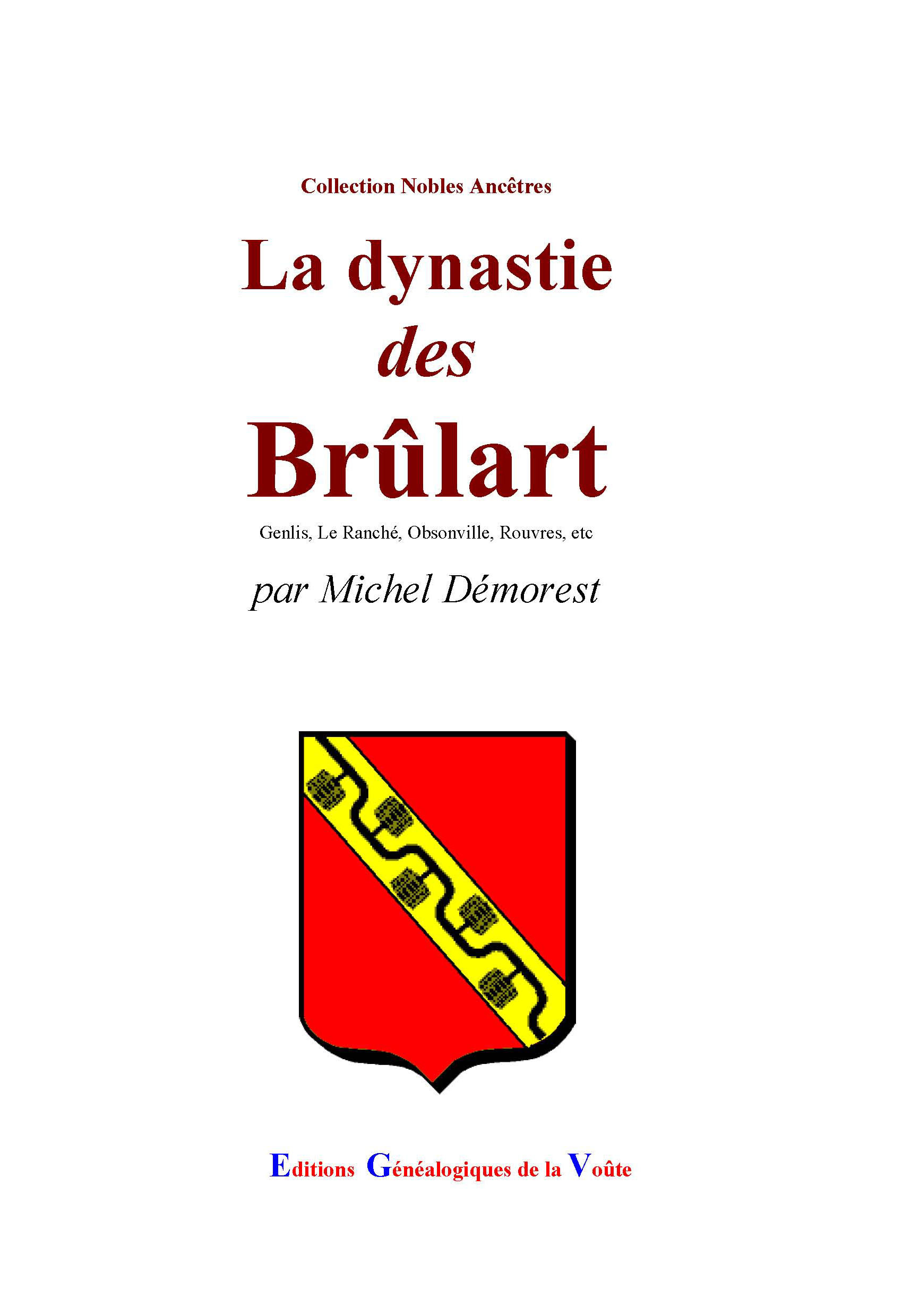 La dynastie de Brûlart