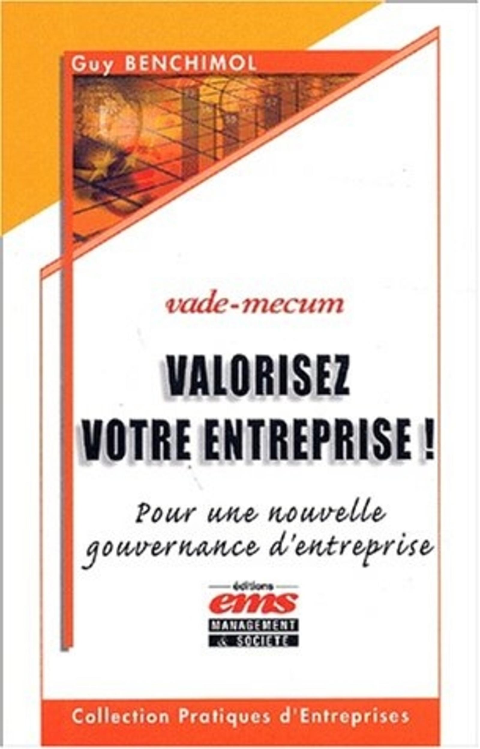 VALORISEZ VOTRE ENTREPRISE POUR UNE NOUVELLE GOUVERNANCE D'ENTREPRI