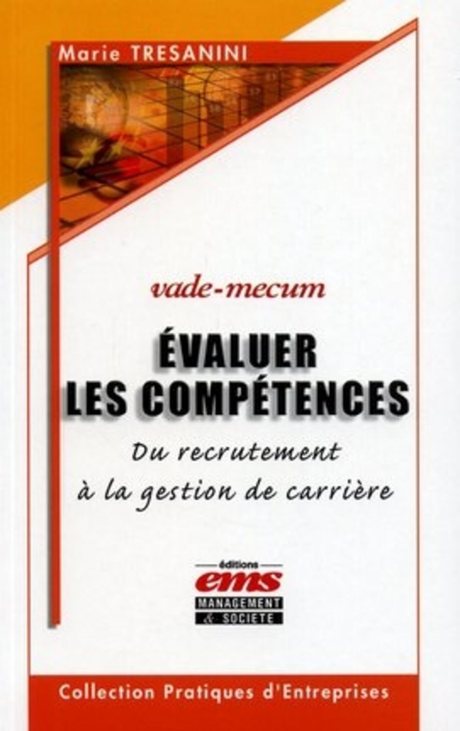 EVALUER LES COMPETENCES-DU RECRUTEMENT ALA GESTION DE CARRIERE