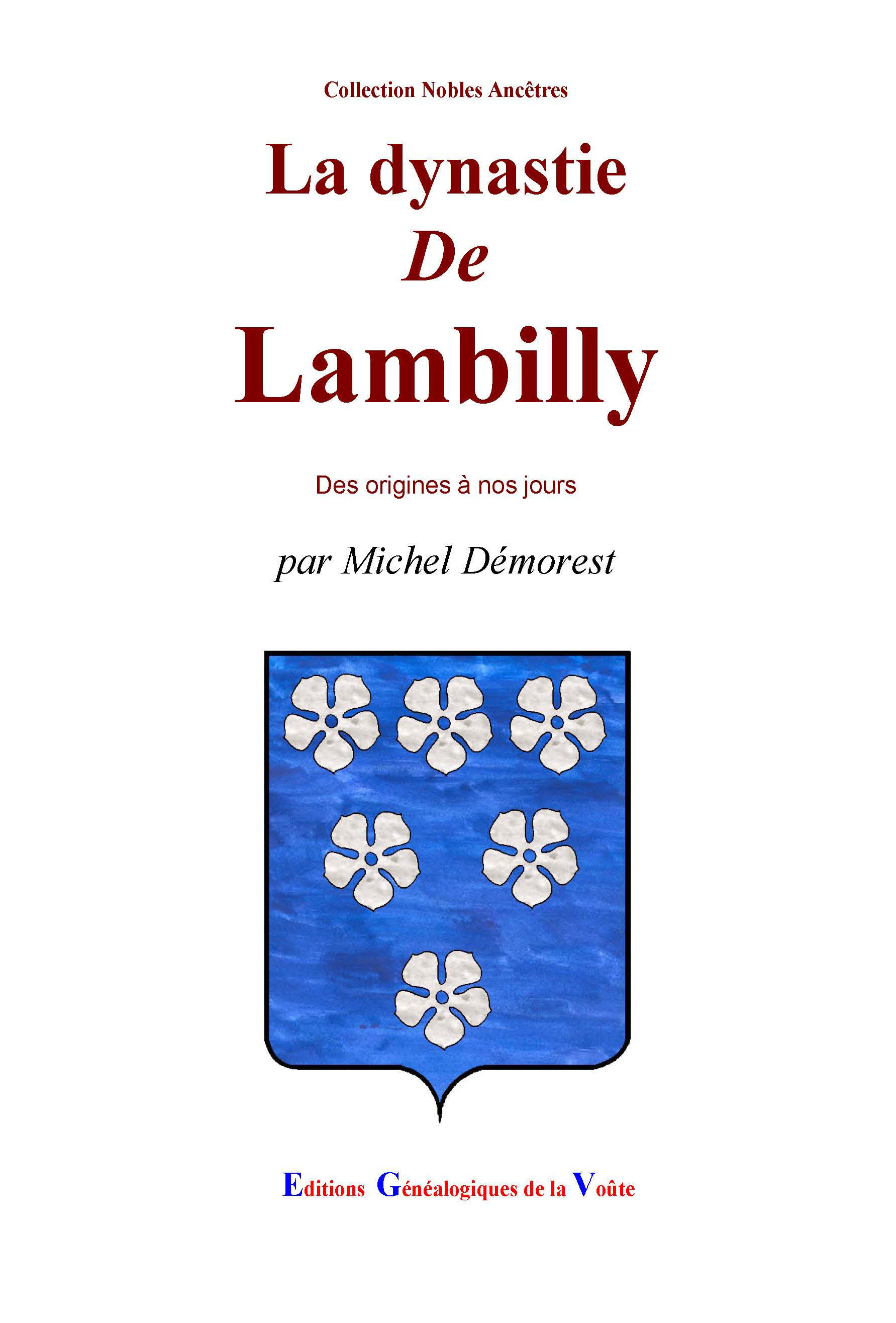 La dynastie de Lambilly