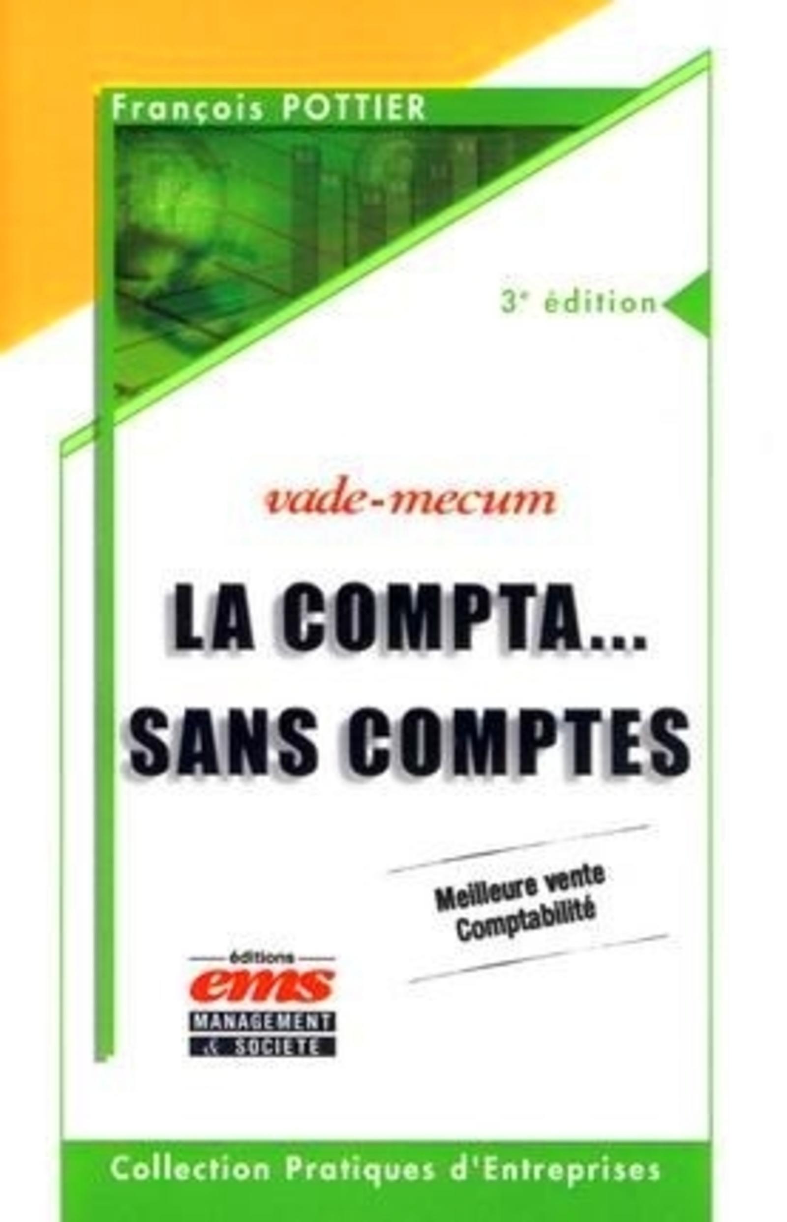 LA COMPTA... SANS COMPTES. VADEMECUM