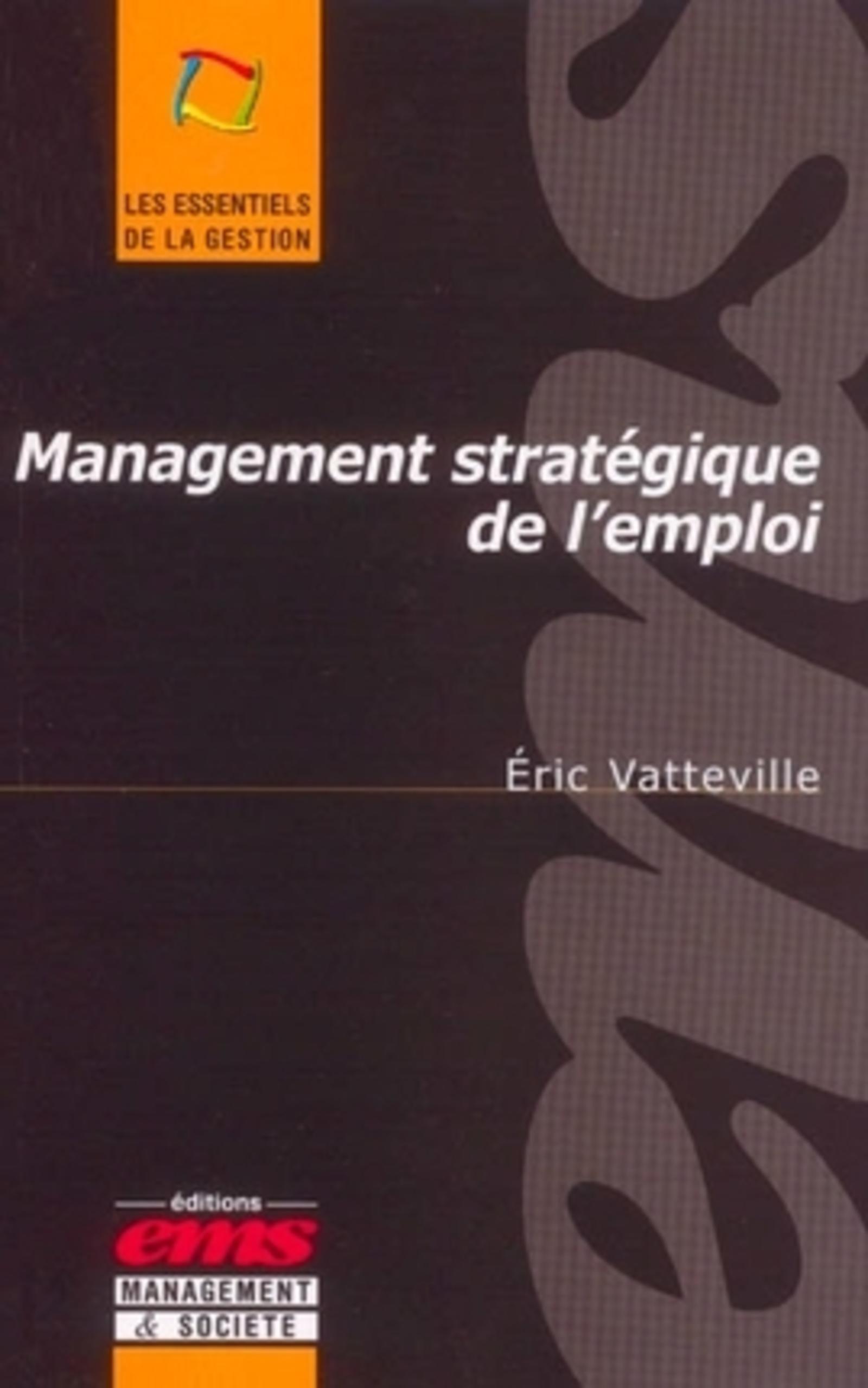 MANAGEMENT STRATEGIQUE DE L'EMPLOI