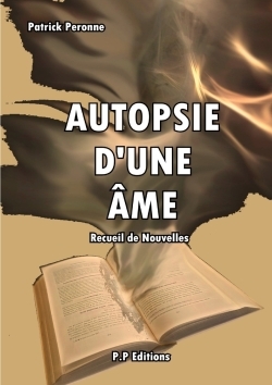 Autopsie d'une âme