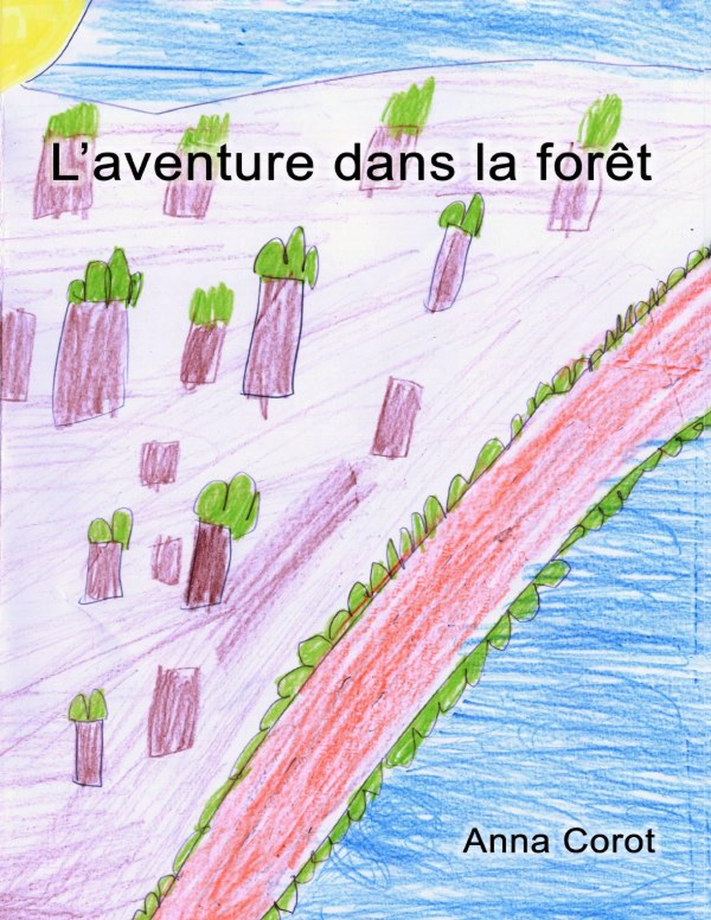 L'aventure dans la forêt