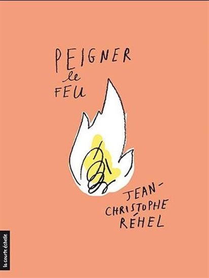 PEIGNER LE FEU