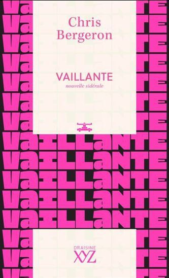 VAILLANTE. NOUVELLE SIDERALE