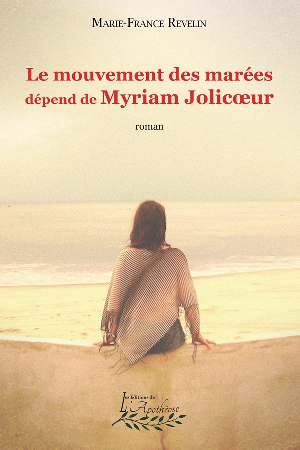 Le mouvement des marées dépend de Myriam Jolicoeur