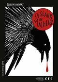 OISEAUX DE MALHEUR