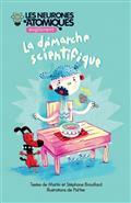 LES NEURONES ATOMIQUES EXPLORENT LA DEMARCHE SCIENTIFIQUE