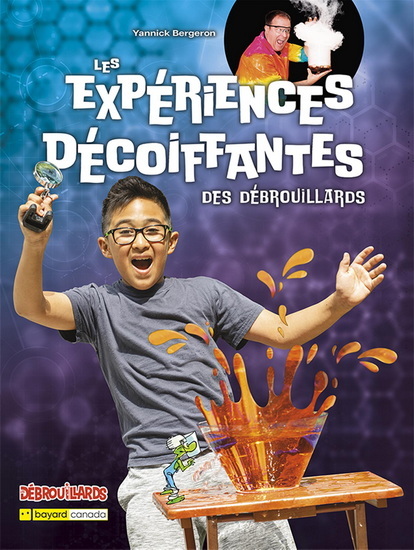 LES EXPERIENCES DECOIFFANTES DES DEBROUILLARDS