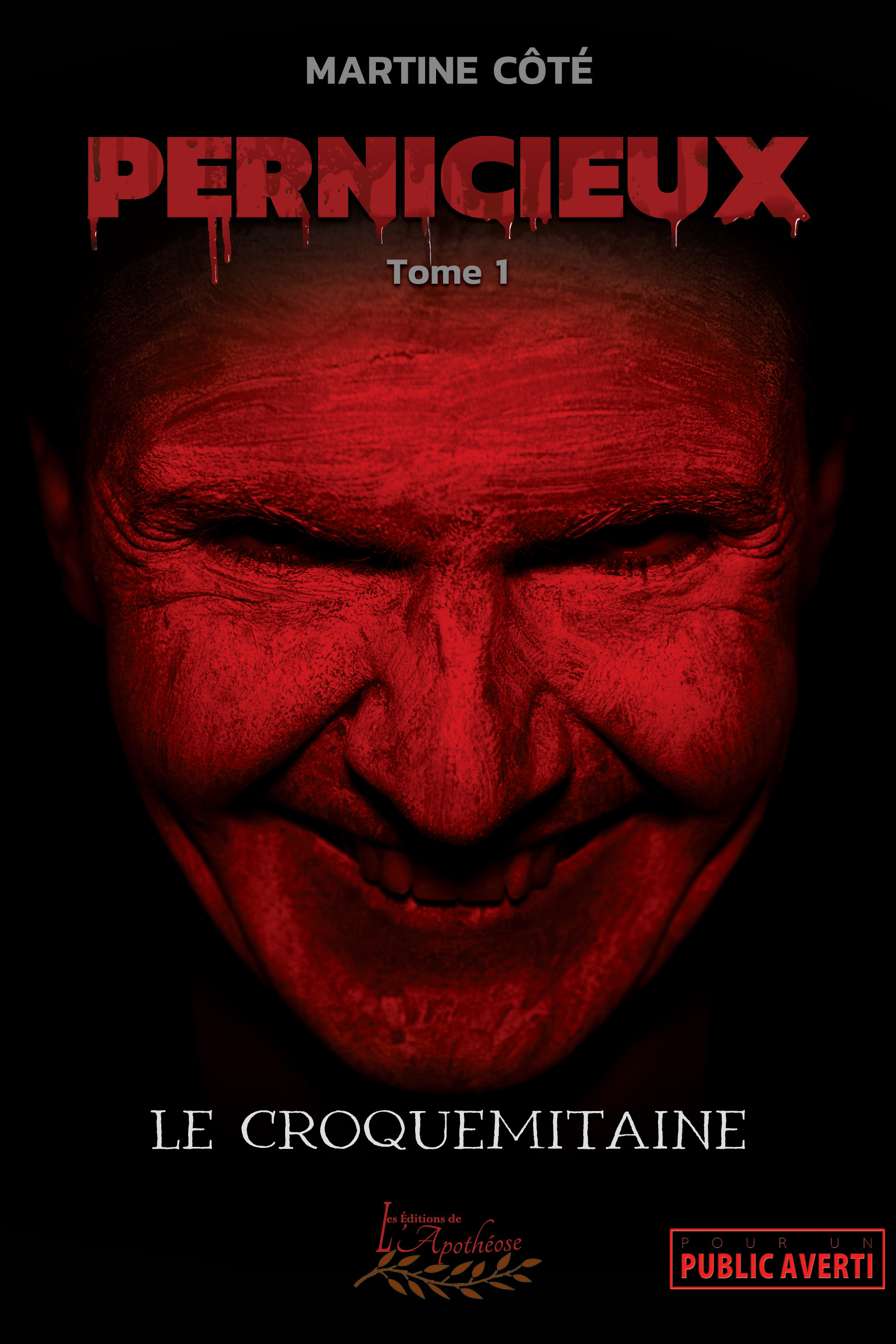 Pernicieux tome 1 - Le croquemitaine