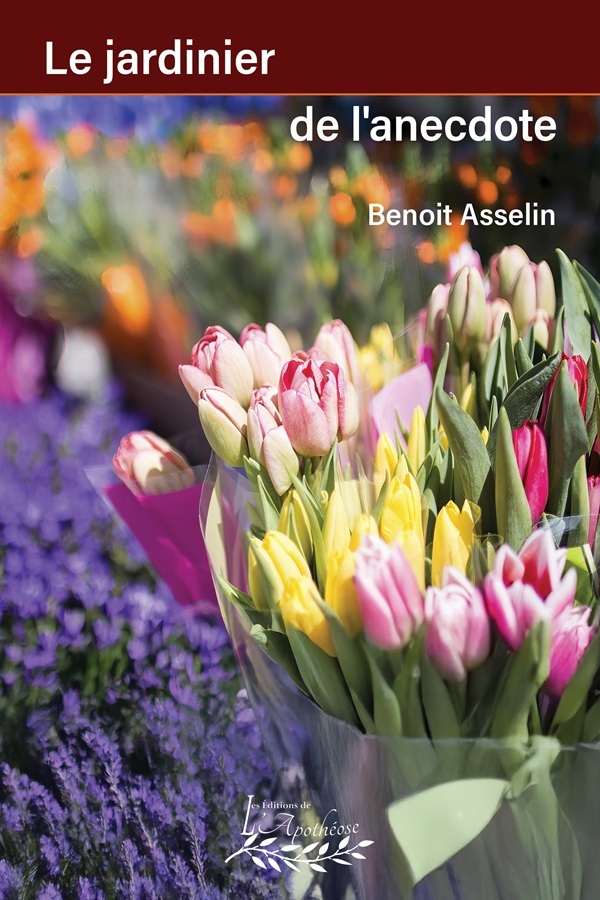 Le jardinier de l'anecdote