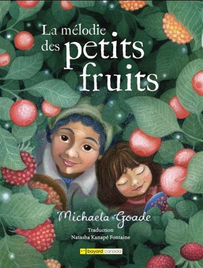 LA MELODIE DES PETITS FRUITS