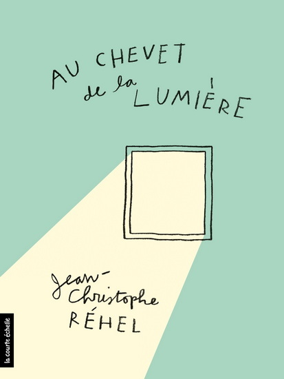 AU CHEVET DE LA LUMIERE