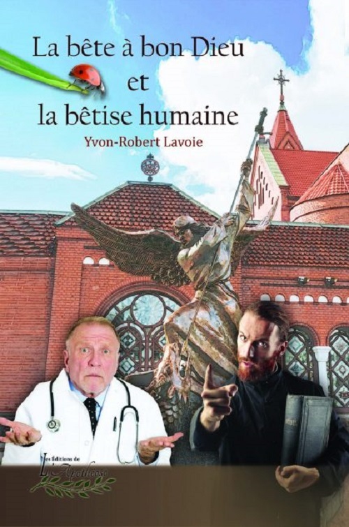 La bête à bon Dieu et la bêtise humaine