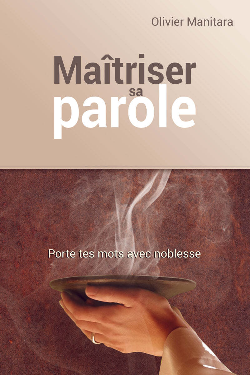Maîtriser sa parole