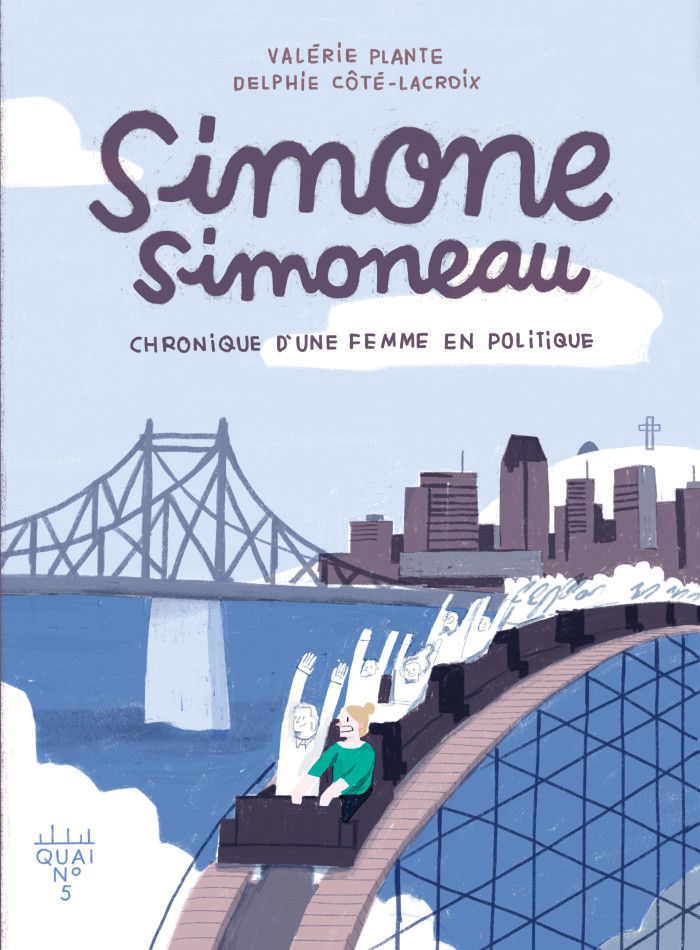 SIMONE SIMONEAU V 01 CHRONIQUE D'UNE FEMME EN POLITIQUE