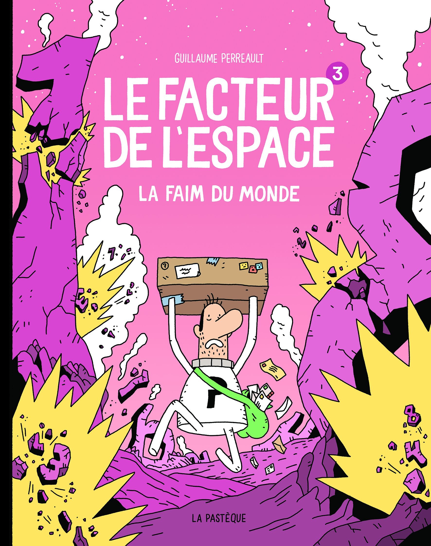 Tome 3 Le facteur de l'espace - La faim du monde