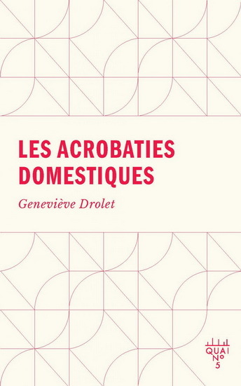 LES ACROBATIES DOMESTIQUES