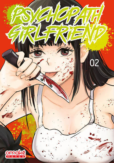 Psychopath Girlfriend - Tome 2 (VF)