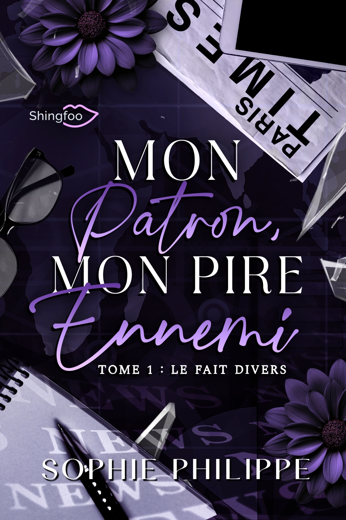 Mon Patron mon PIRE Ennemi - Tome 1