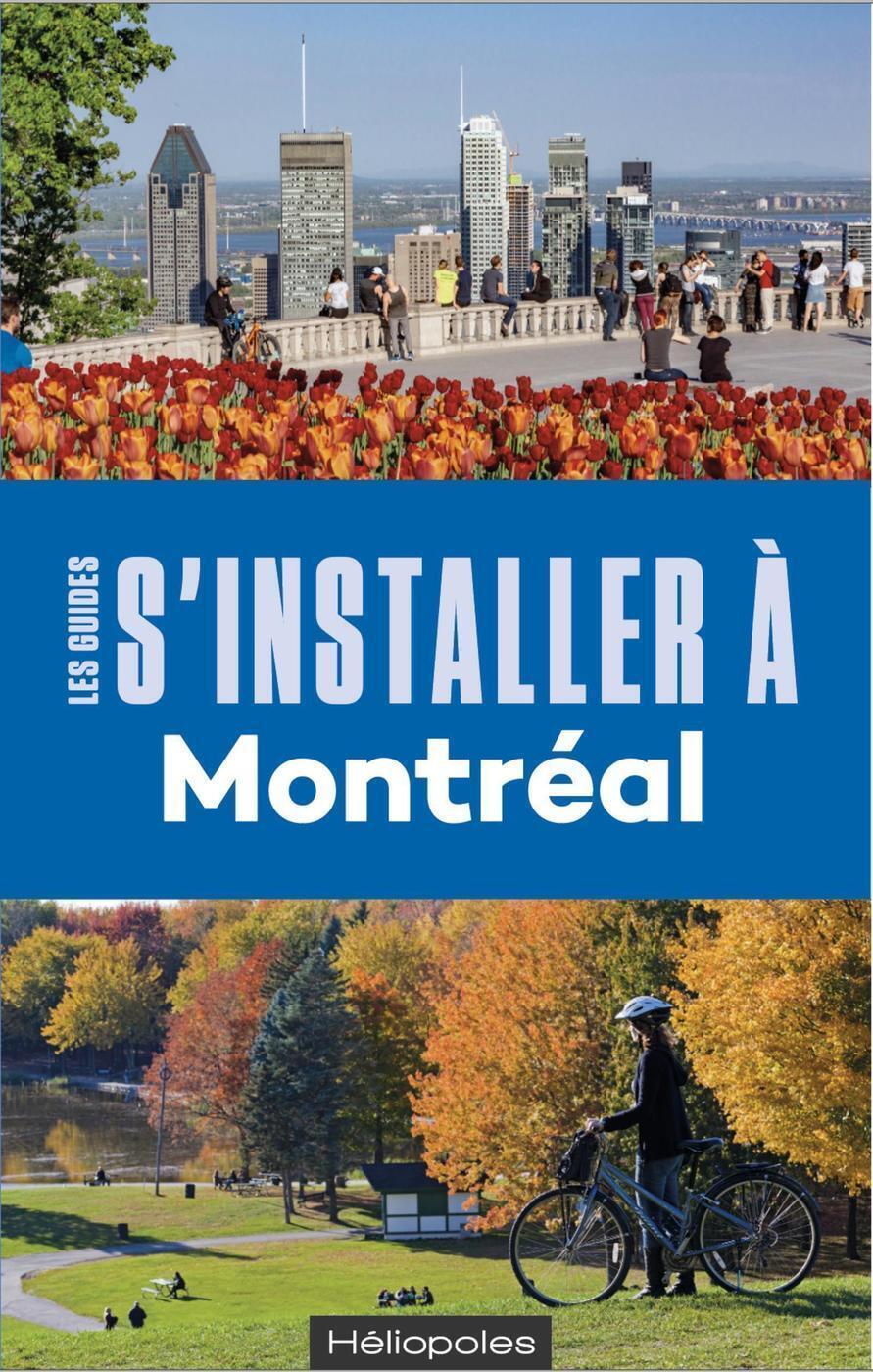 S'installer à Montréal - 5e édition
