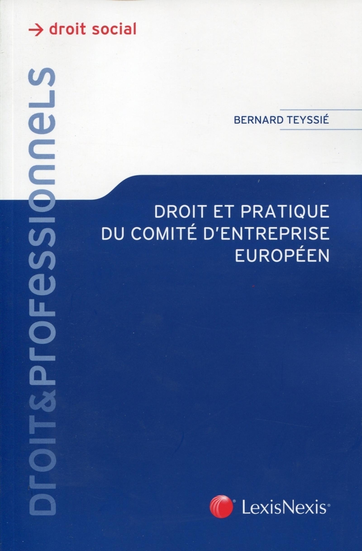droit et pratique du comite d entreprise europeen