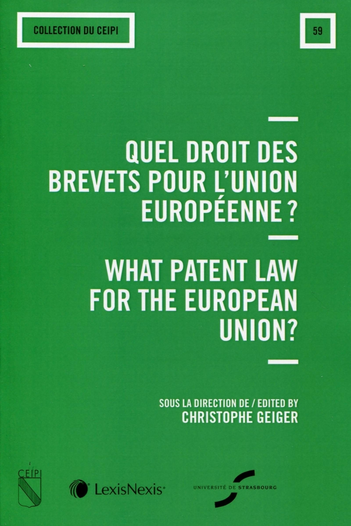quel droit des brevets pour l union europeenne ?