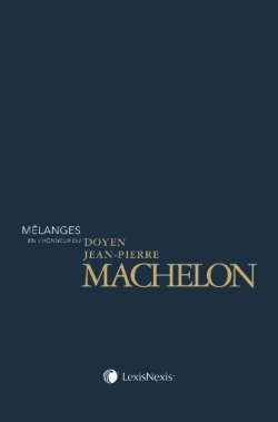melanges en l honneur du doyen jean pierre machelon