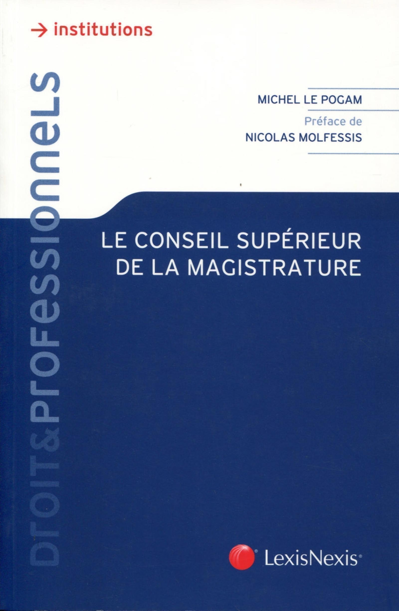 le conseil superieur de la magistrature