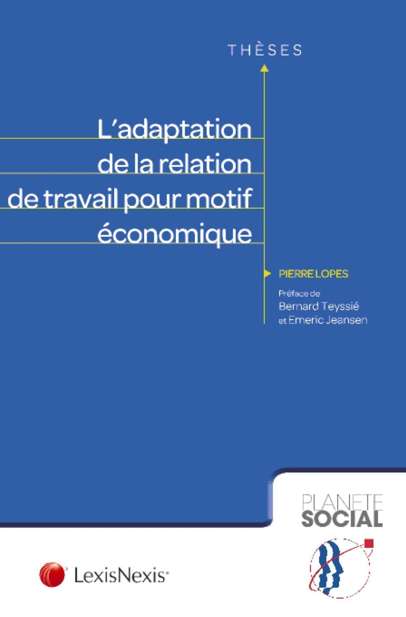 l adaptation de la relation de travail pour motif economique