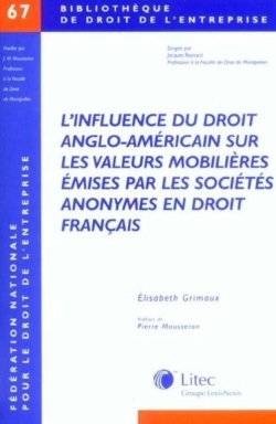 l influence du dt anglo-americain sur les valeurs mobilieres emises par les s.a. en droit francais