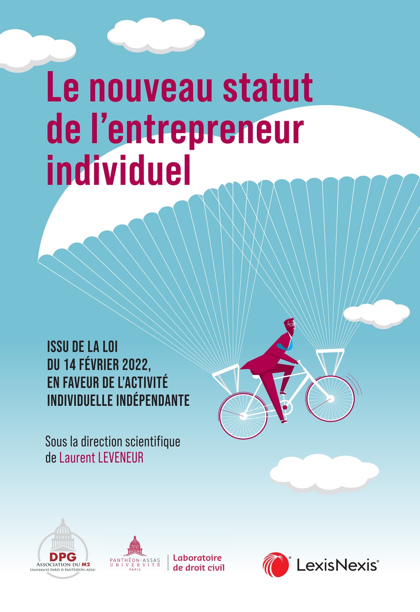 Le nouveau statut de l'entrepreneur individuel