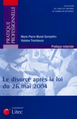 le divorce apres la loi du 26 mai 2004