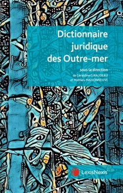 dictionnaire juridique des outre mer