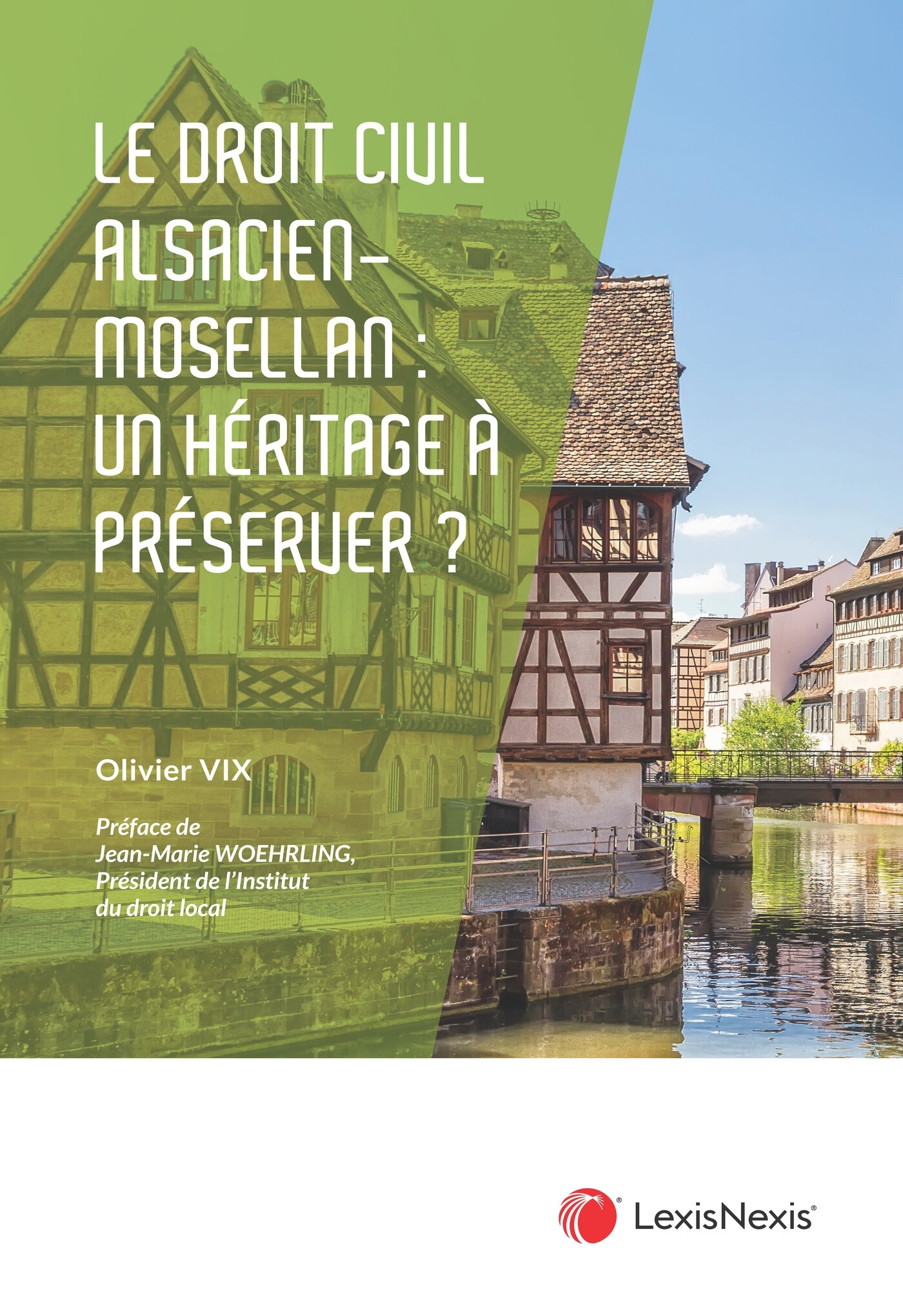 Le droit civil alsacien-mosellan : un héritage juridique à préserver ?
