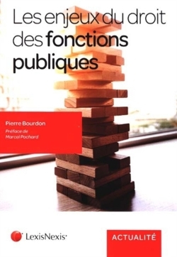 les enjeux du droit des fonctions publiques