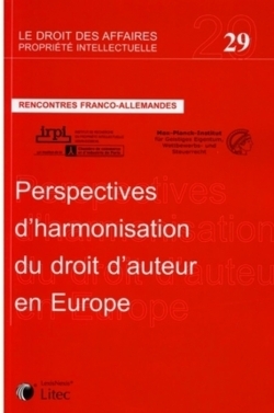 perspectives d harmonisation du droit en europe rencontres franco-allemandes