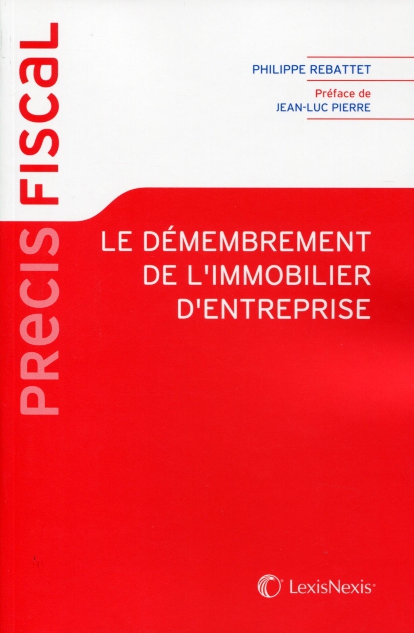 le demembrement de l immobilier d entreprise