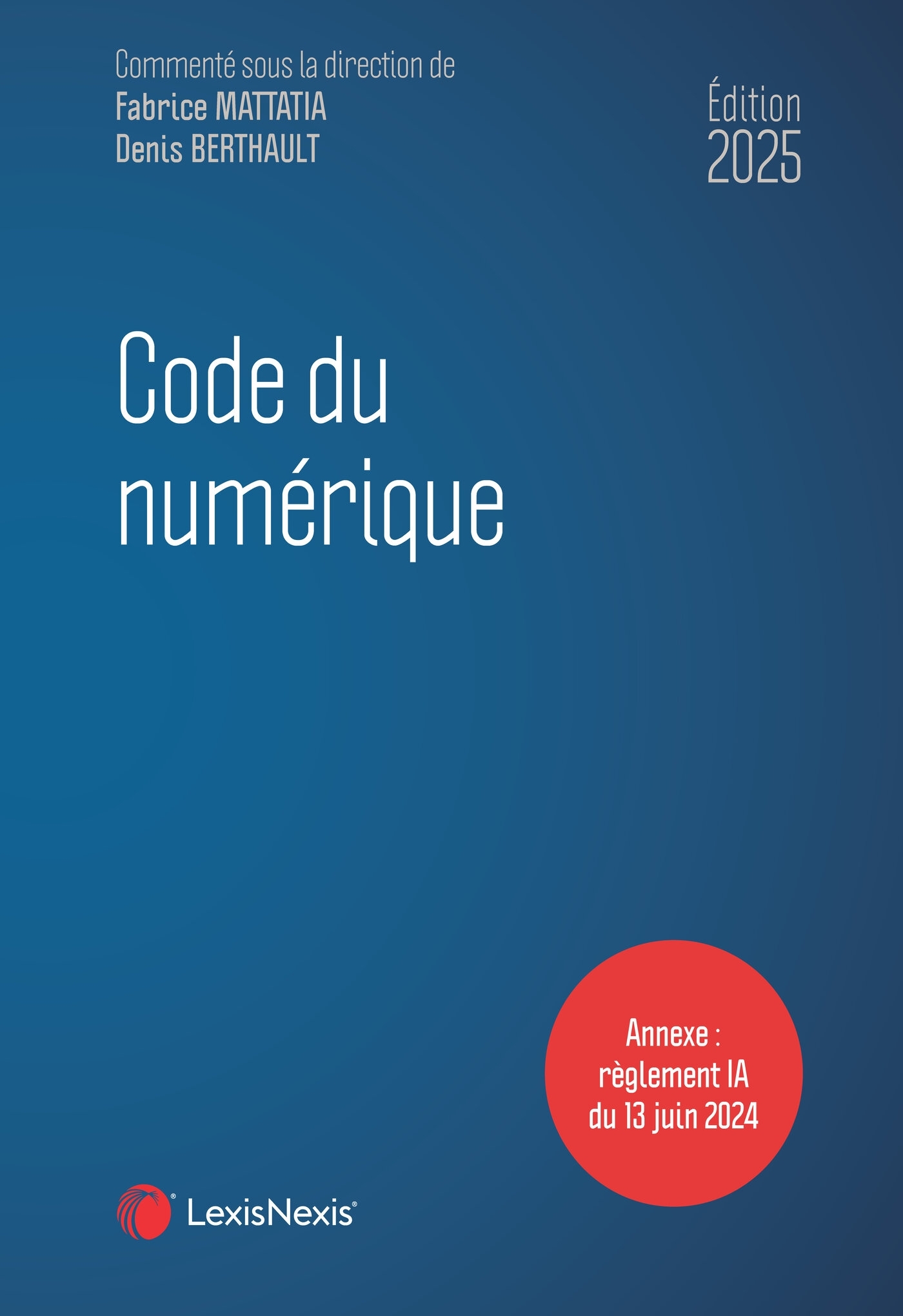 Code du numérique 2025