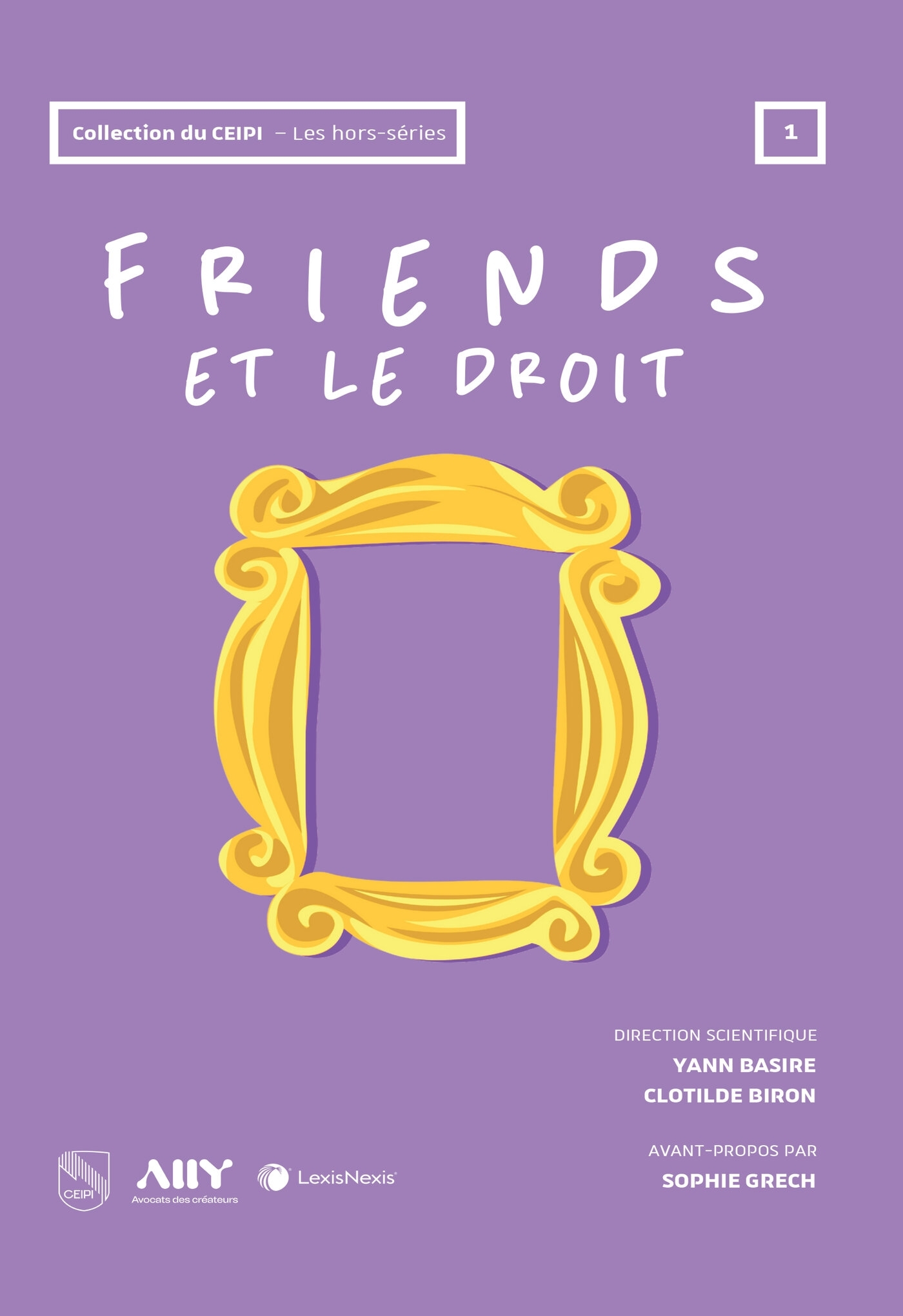 Friends et le droit
