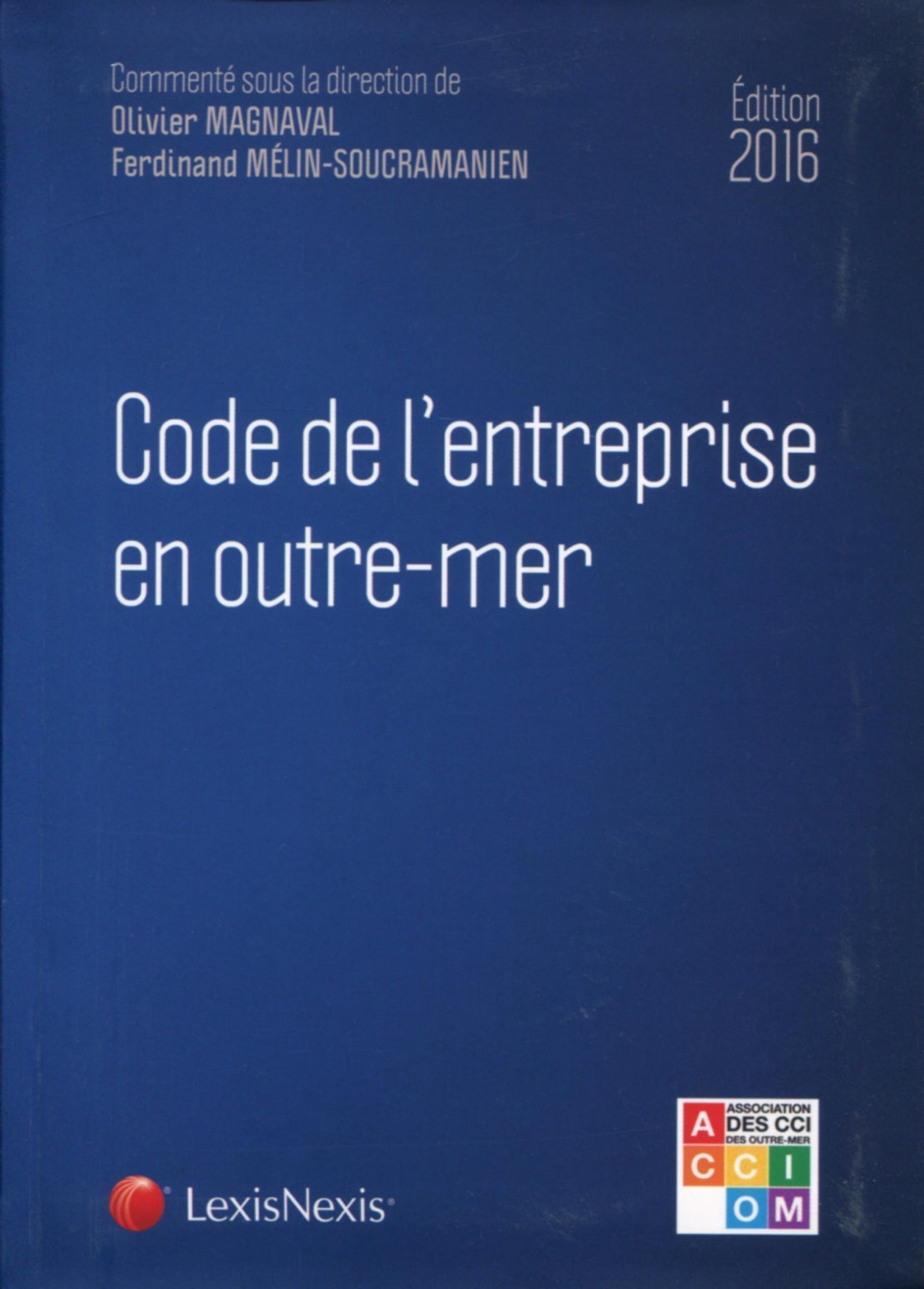 code de l entreprise en outre mer 2016