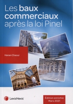 les baux commerciaux apres la loi pinel