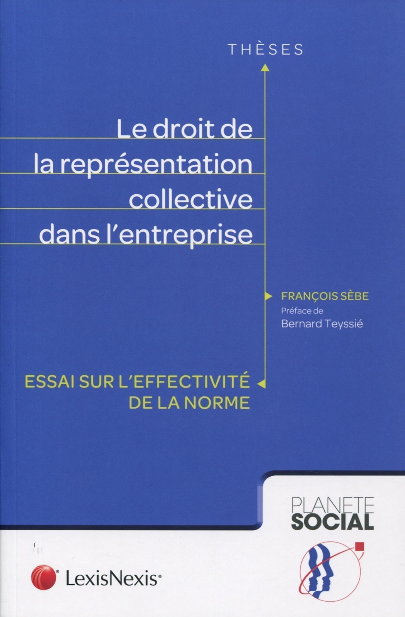 le droit de la representation collective dans l'entreprise