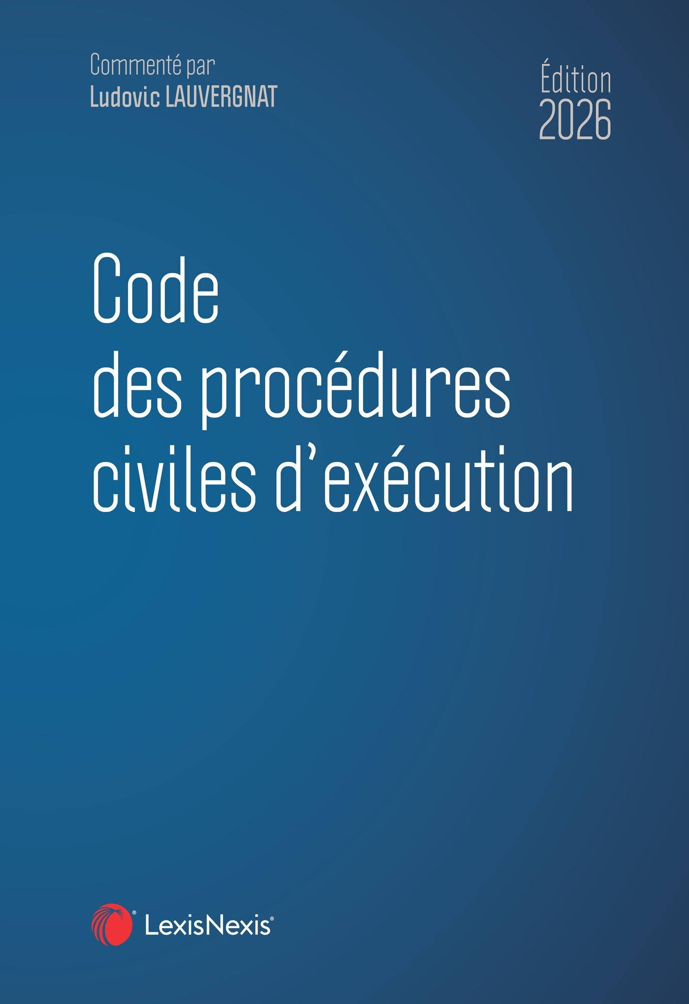 Code des procédures civiles d'exécution 2026