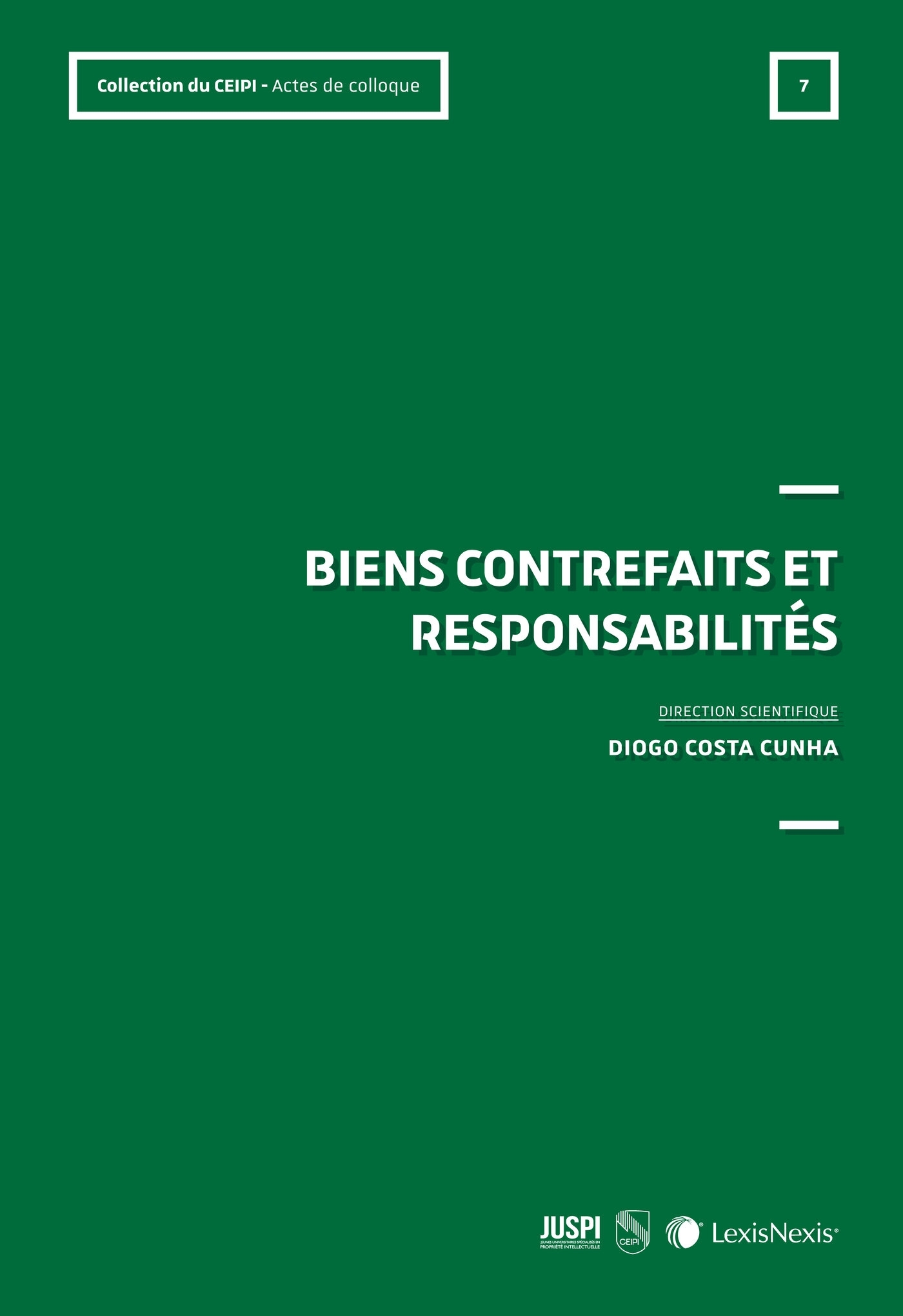 Biens contrefaits et responsabilités