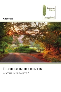 Le chemin du destin