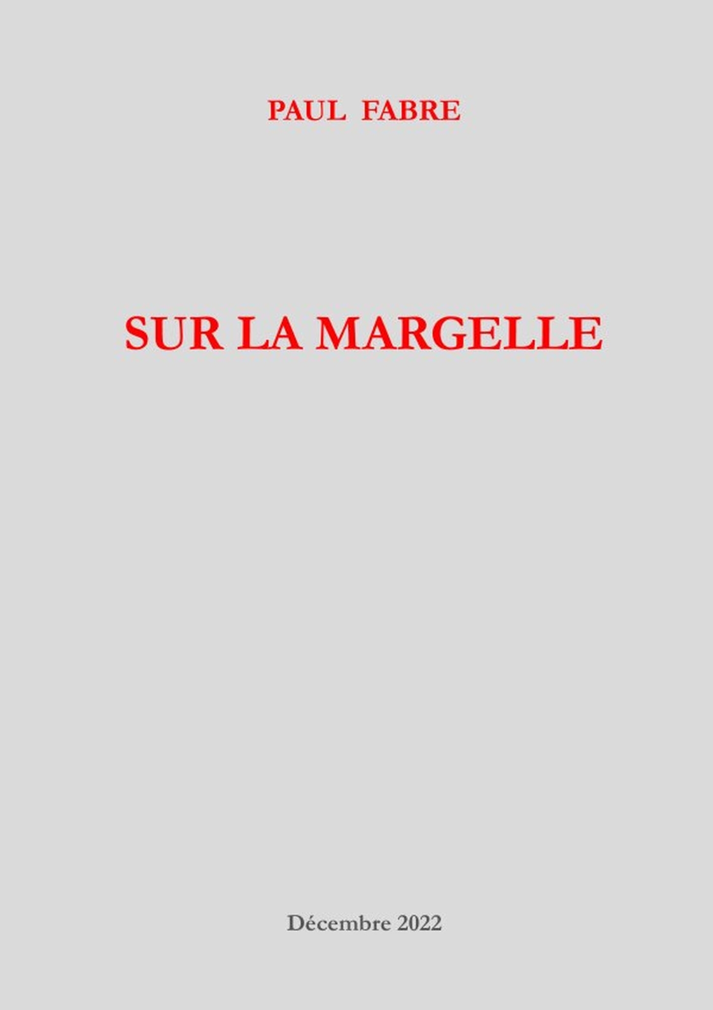 SUR LA MARGELLE